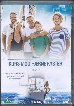 Kurs mod fjerne kyster (Sæson 1)