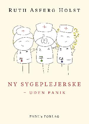 Ny sygeplejerske - uden panik