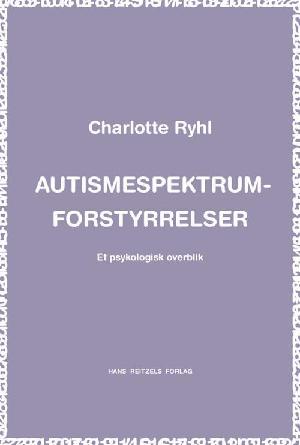 Autismespektrum-forstyrrelser : et psykologisk overblik