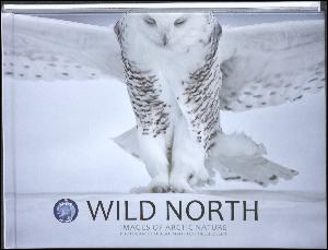 Wild North : images of Arctic nature