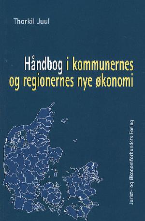 Håndbog i kommunernes og regionernes nye økonomi