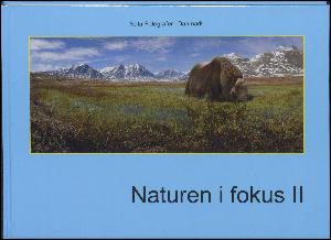 Naturen i fokus II