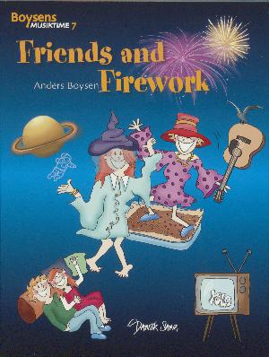 Friends and firework