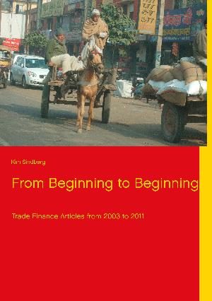 From beginning to beginning : trade finance articles from 2003 to 2011