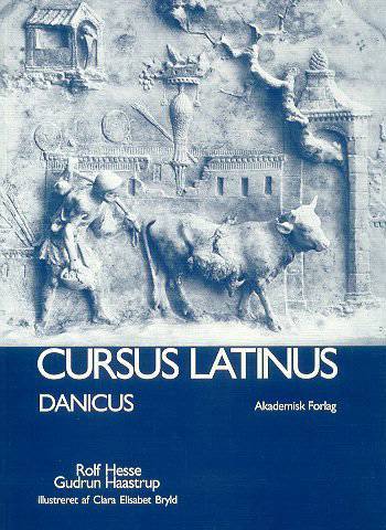 Cursus Latinus : latin for begyndere