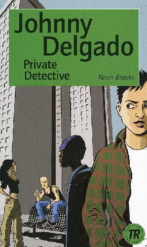 Johnny Delgado: private detective
