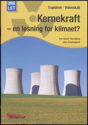 Kernekraft - en løsning for klimaet?
