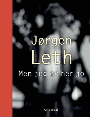 Men jeg er her jo