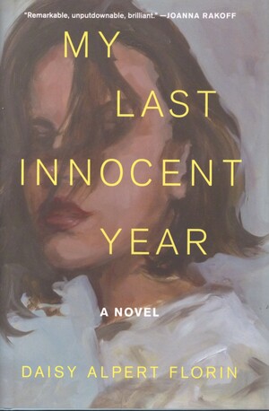 My last innocent year: a novel