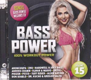 Bass power 15 : 100% workout power