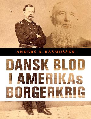 Dansk blod i Amerikas borgerkrig