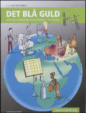 Det blå guld : biologi, fysik/kemi og geografi - 7.-9. klasse. Elevhæfte