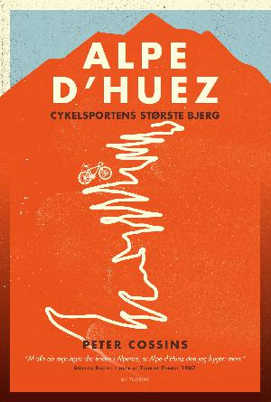 Alp d'Huez : cykelsportens største bjerg