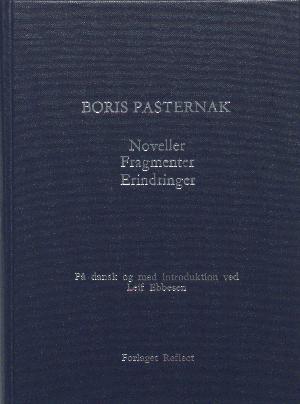 Noveller, fragtmenter, erindringer