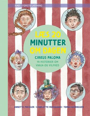 Læs 20 minutter om dagen - Cirkus Paloma : 14 historier om Vanja og Vilfred