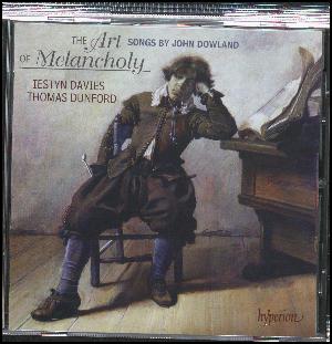 The art of melancholy : songs by John Dowland