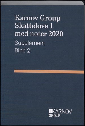 Supplement til Karnov Group Skattelove med noter. 2020, bind 2