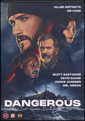 Dangerous