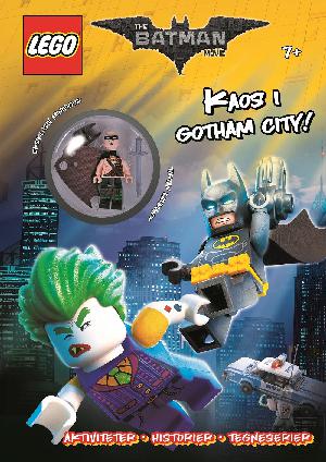 LEGO the Batman movie - kaos i Gotham City! : aktiviteter, historier, tegneserier