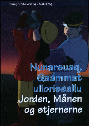 Nunarsuaq, qaammat ullorissallu