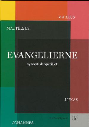 Evangelierne synoptisk opstillet