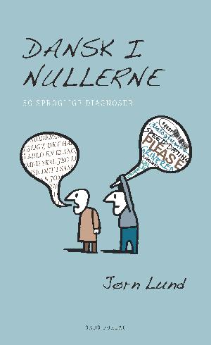 Dansk i nullerne : 50 sproglige diagnoser