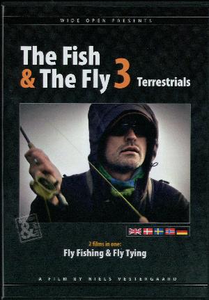 The fish & the fly. 3 : Terrestrials