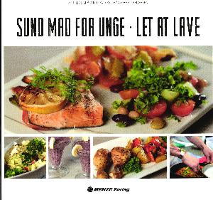 Sund mad for unge - let at lave