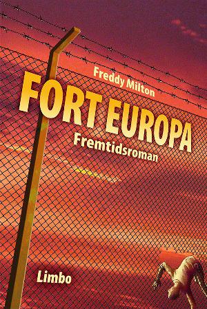 Fort Europa. Bind 1