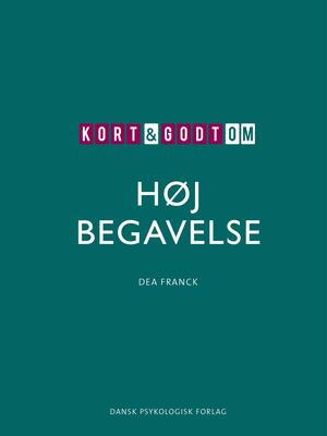 Kort & godt om høj begavelse