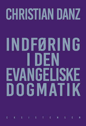 Indføring i den evangeliske dogmatik