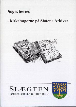 Sogn, herred - kirkebøgerne på Statens Arkiver