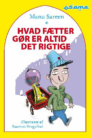 Hvad fætter gør er altid det rigtige