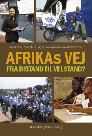 Afrikas vej fra bistand til velstand?