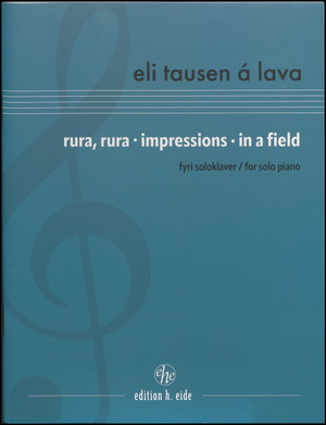 Rura, rura - Impressions - In a field : fyri soloklaver