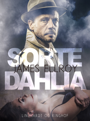 Sorte Dahlia : krimi