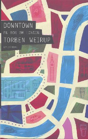 Downtown : en bog om London