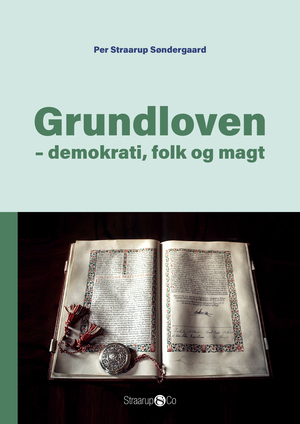 Grundloven : demokrati, folk og magt