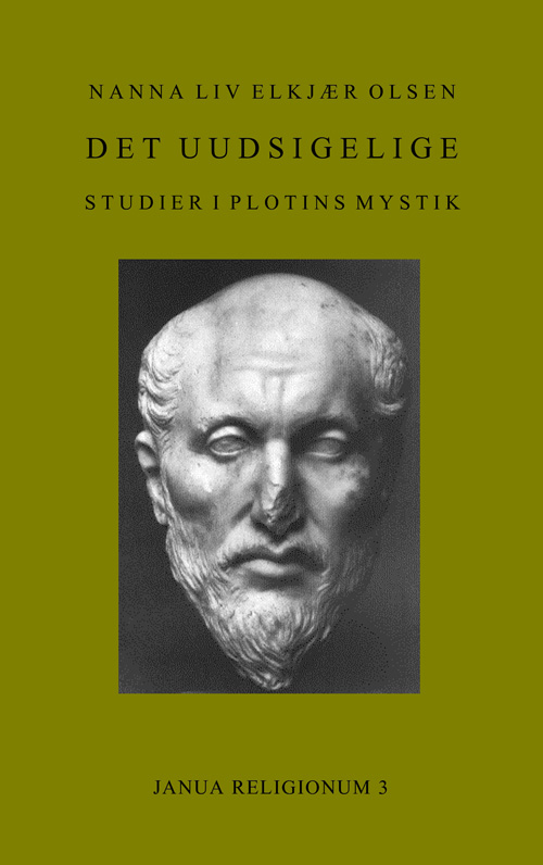 Det uudsigelige : studier i Plotins mystik