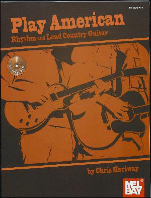 Play American : rhythm and lead country guitar