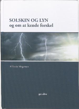 Solskin og lyn og om at kende forskel