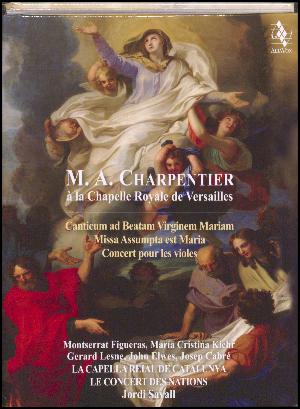 M.A. Charpentier à la Chapelle Royale de Versailles