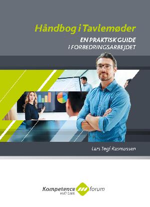 Håndbog i tavlemøder : en praktisk guide i forbedringsarbejdet