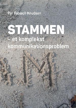 Stammen : et komplekst kommunikationsproblem