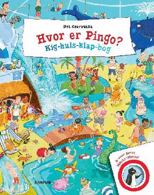 Hvor er Pingo? : kig-huls-klap-bog