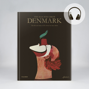 The man who drew Denmark : the life and times of Ib Antoni