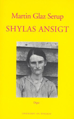 Shylas ansigt : digte