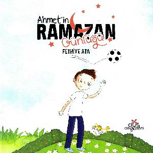 Ahmet'in ramazan günlüğü