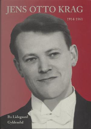 Jens Otto Krag. Bind 1 : 1914-1961