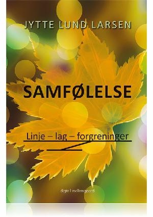 Samfølelse : linje - lag - forgreninger